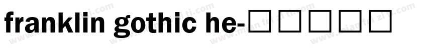 franklin gothic he字体转换